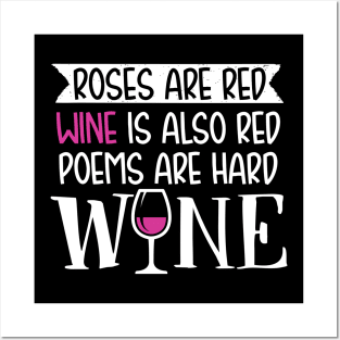 Wine Lover Gift, Roses and Wine Poem Posters and Art